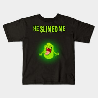 He Slimed Me Ghost Buster Kids T-Shirt